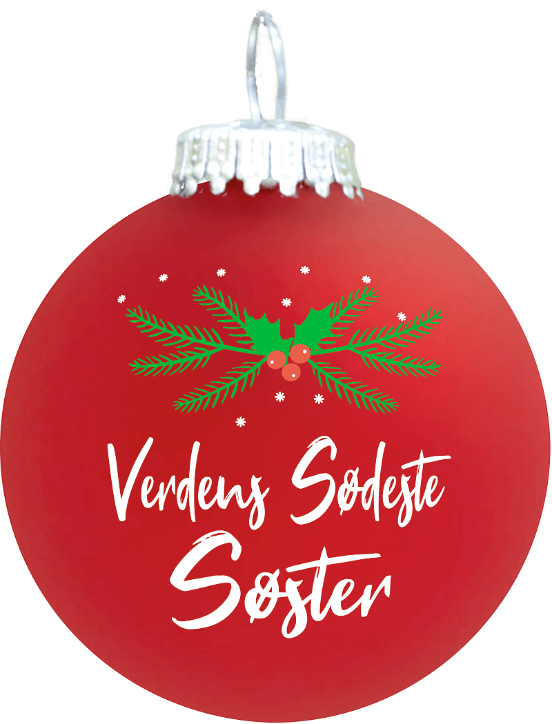 Julekugle Mat Rød - "Verdens Sødeste Søster"