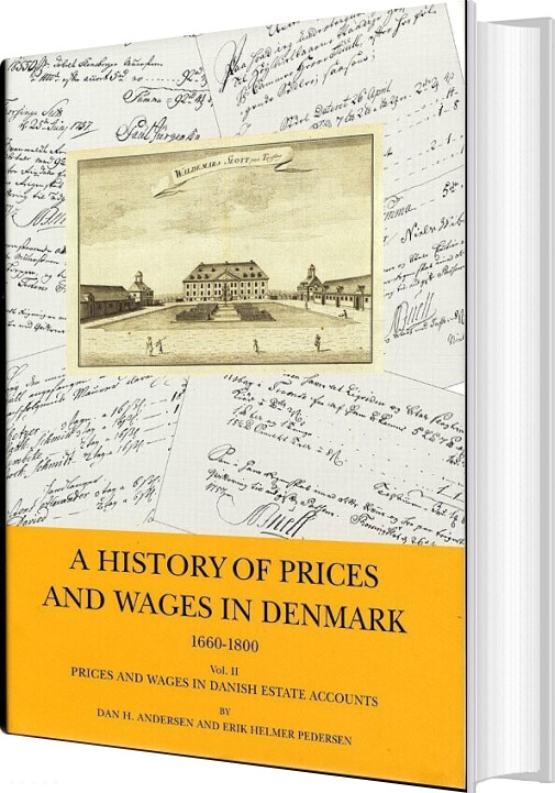 A History Of Prices And Wages In Denmark 1660 1800   Dan H  Andersen   Bog