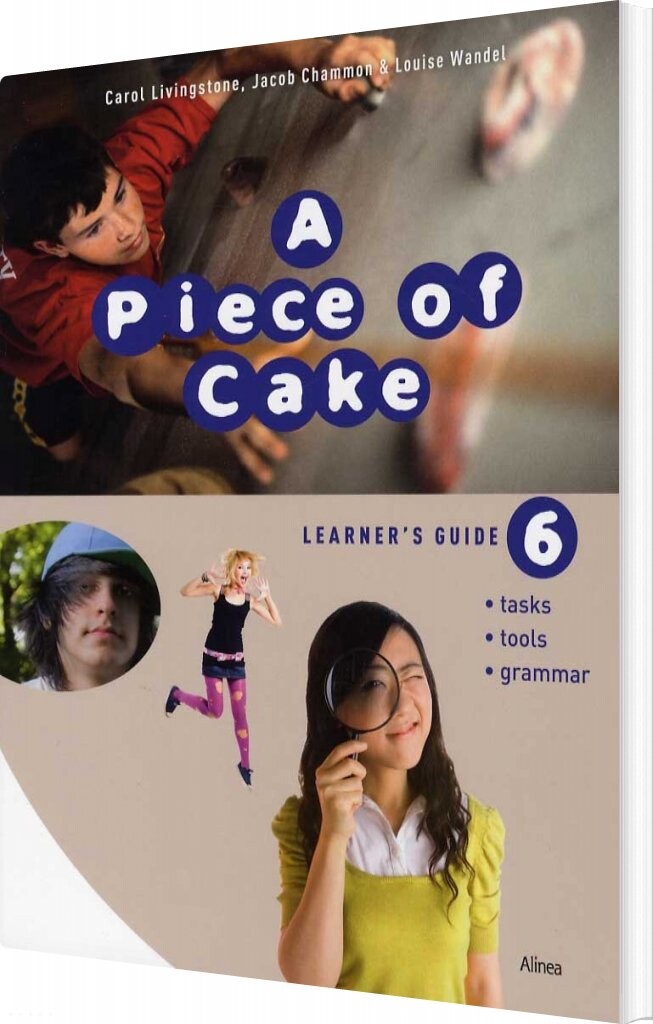A Piece Of Cake 6  Learner S Guide   Carol Livingstone   Bog
