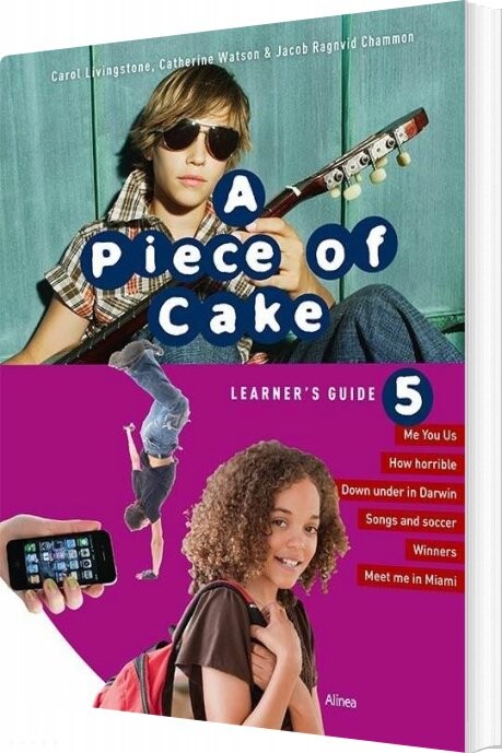 A Piece Of Cake 5  Learner S Guide   Carol Livingstone   Bog
