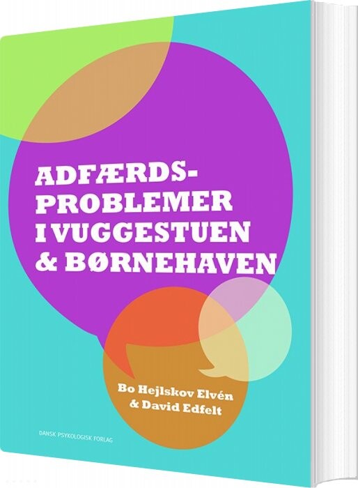 Adfærdsproblemer I Vuggestuen   Børnehaven   Bo Hejlskov Elv? N   Bog
