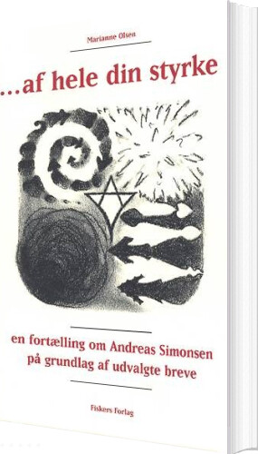 Af Hele Din Styrke   Marianne Olsen   Bog