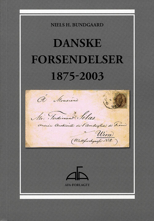Afa Danske Forsendelser   Niels H  Bundgaard   Bog