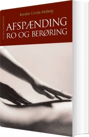 Afspænding  Ro Og Berøring   Kerstin Uvn? S Moberg   Bog