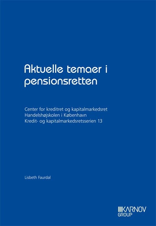 Aktuelle Temaer I Pensionsretten   Lisbeth Faurdal   Bog