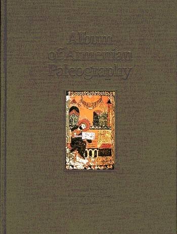 Album Of Armenian Paleography   Henning Lehmann   English Book