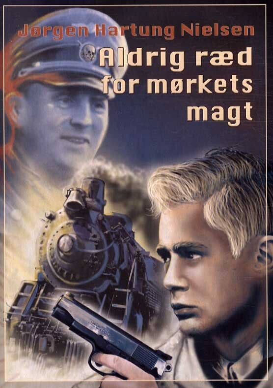 Aldrig Ræd For Mørkets Magt   Jørgen Hartung Nielsen   Bog