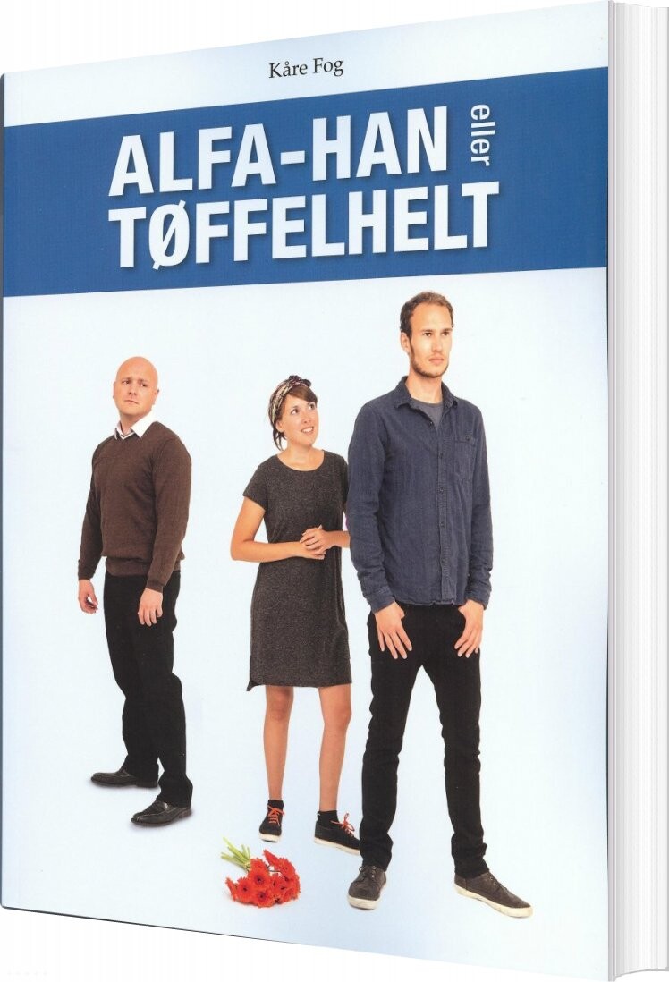 Alfa Han Eller Tøffelhelt   Kåre Fog   Bog