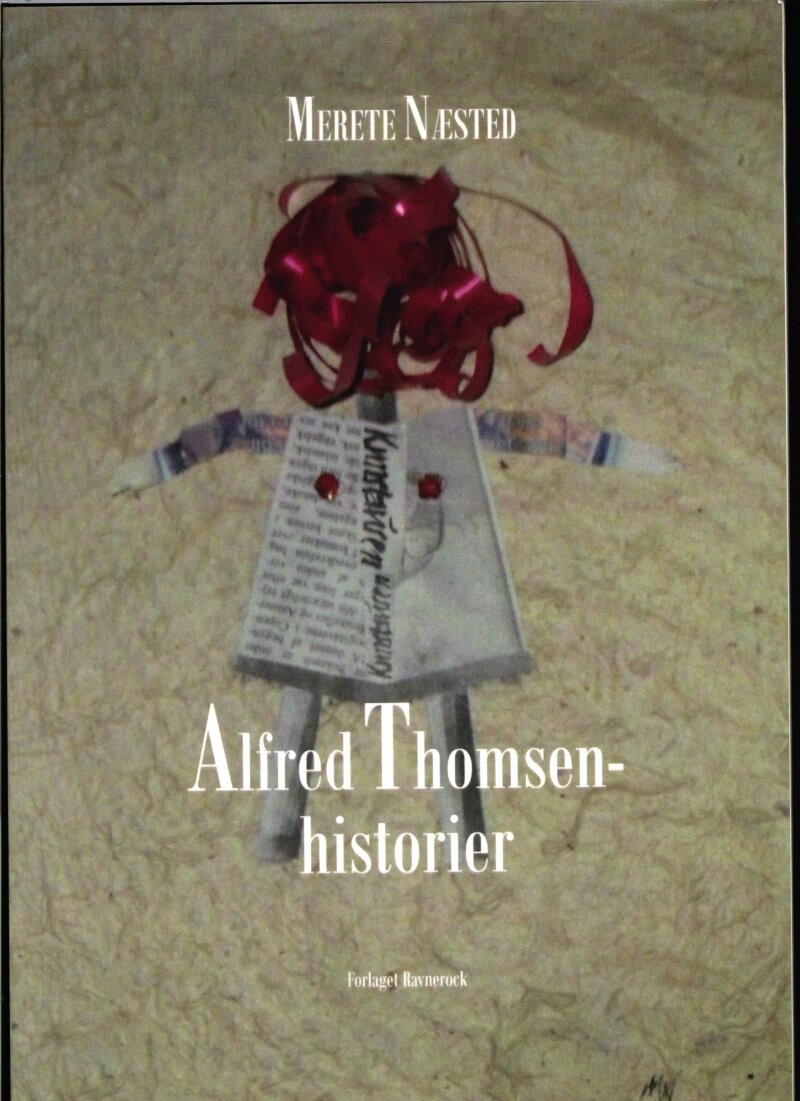 Alfred Thomsen Historier   Merete Næsted   Bog