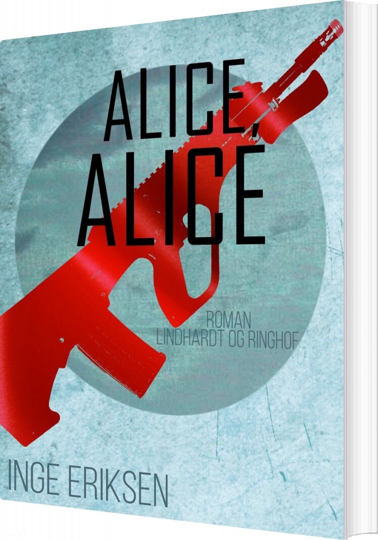 Alice  Alice   Inge Eriksen   Bog