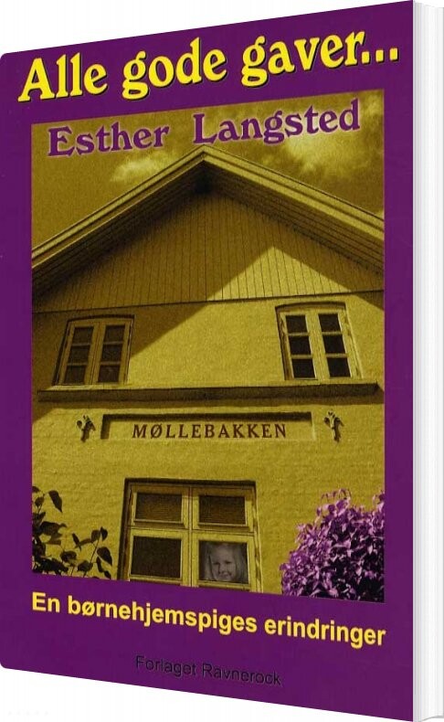 Alle Gode Gaver   Esther Langsted   Bog