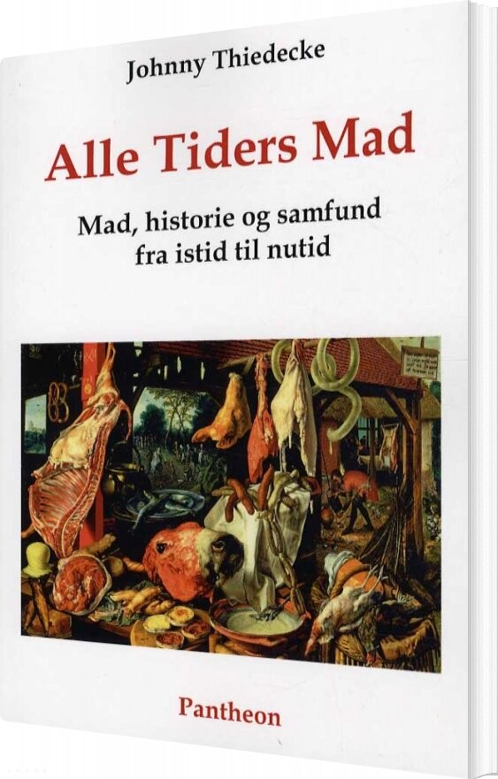 Alle Tiders Mad   Johnny Thiedecke   Bog