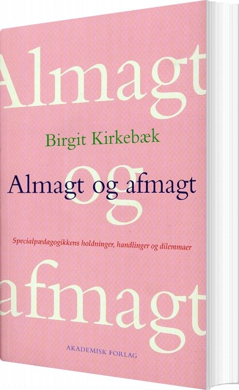 Almagt Og Afmagt   Birgit Kirkebæk   Bog
