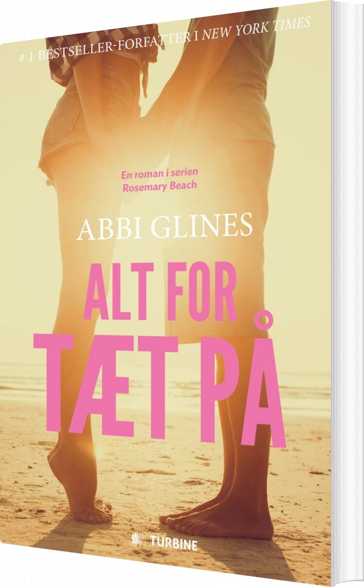 Alt For Tæt På   Abbi Glines   Bog