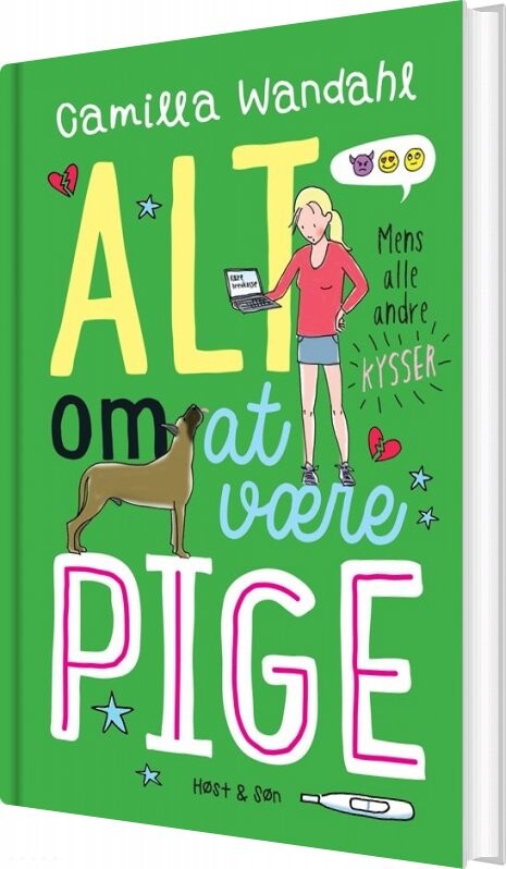 Alt Om At Være Pige 2   Mens Alle Andre Kysser   Camilla Wandahl   Bog