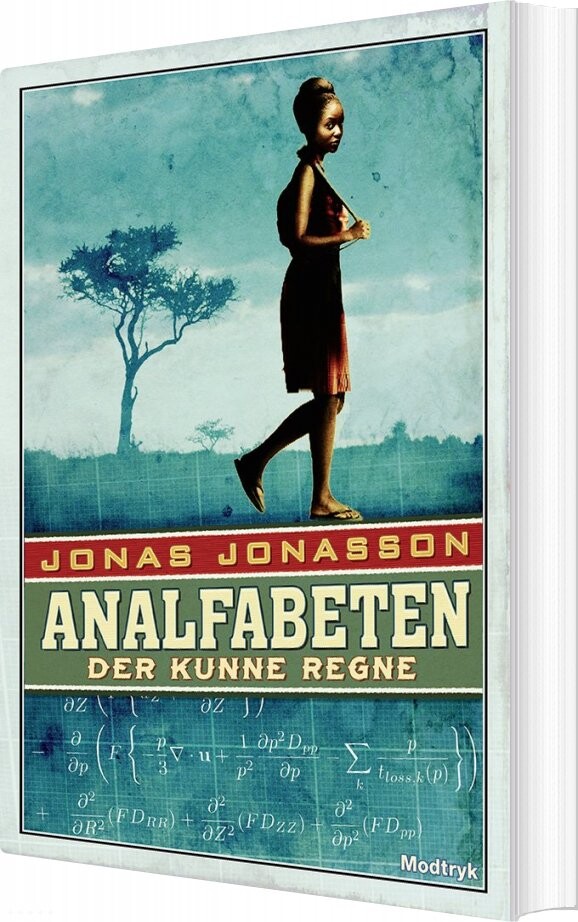 Analfabeten Der Kunne Regne   Jonas Jonasson   Bog