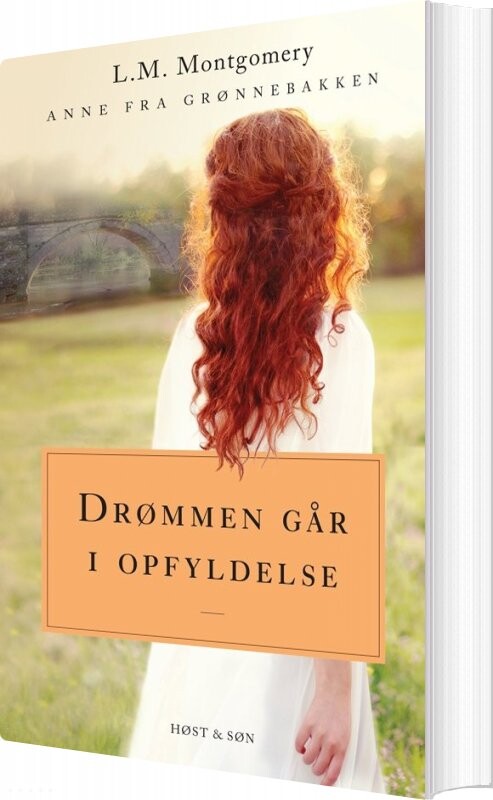 Anne Fra Grønnebakken 3   Drømmen Går I Opfyldelse    L M  Montgomery   Bog