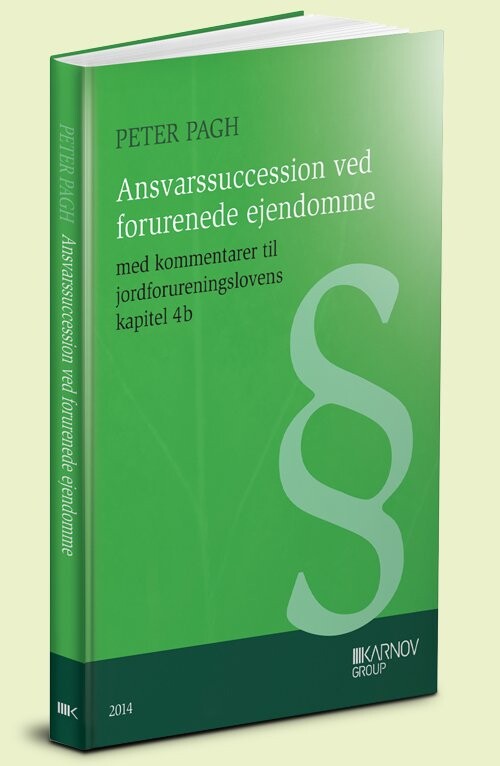 Ansvarssuccession Ved Forurenede Ejendomme   Peter Pagh   Bog