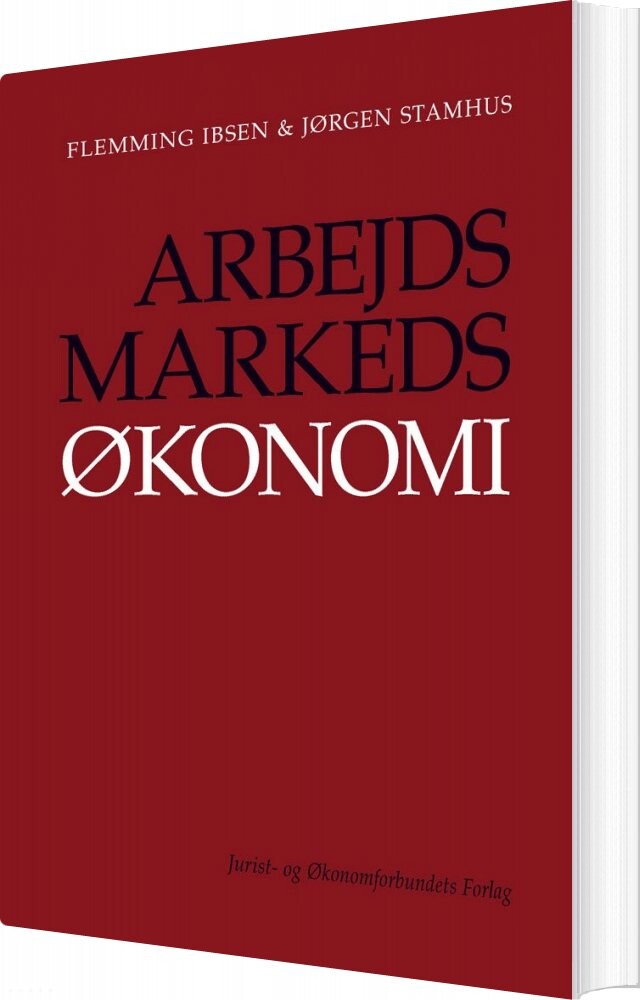 Arbejdsmarkedsøkonomi   Jørgen Stamhus   Bog