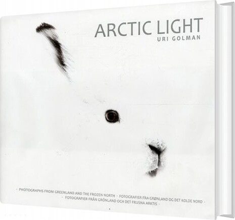 Arctic Light   Uri Golman   Bog