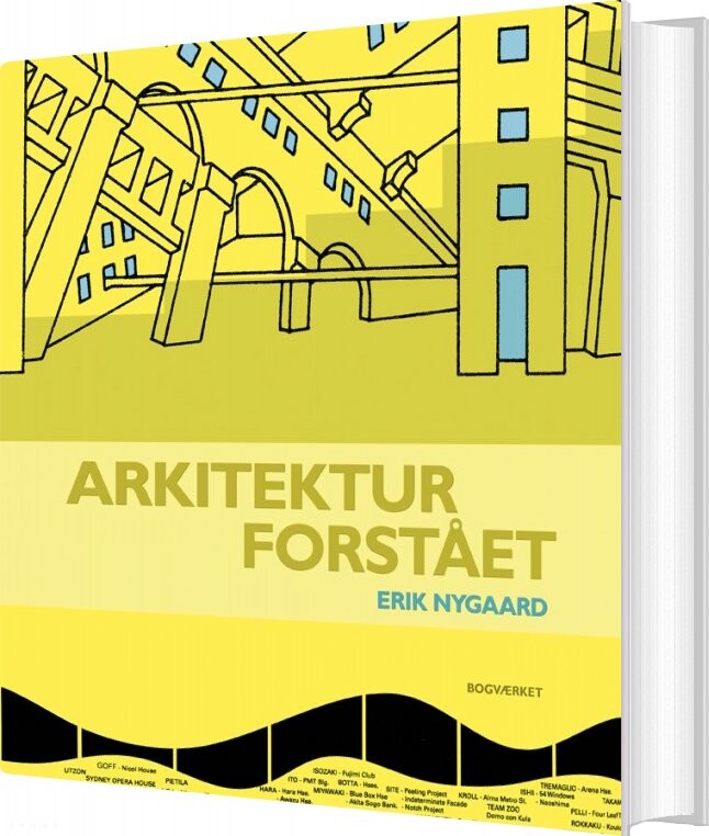 Arkitektur Forstået   Erik Nygaard   Bog