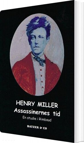 Assassinernes Tid   Henry Miller   Bog