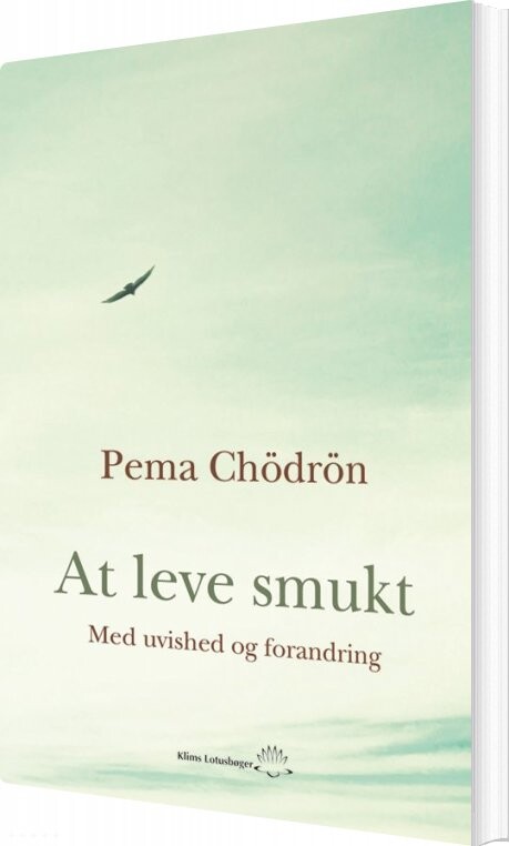 At Leve Smukt   Pema Ch? Dr? N   Bog
