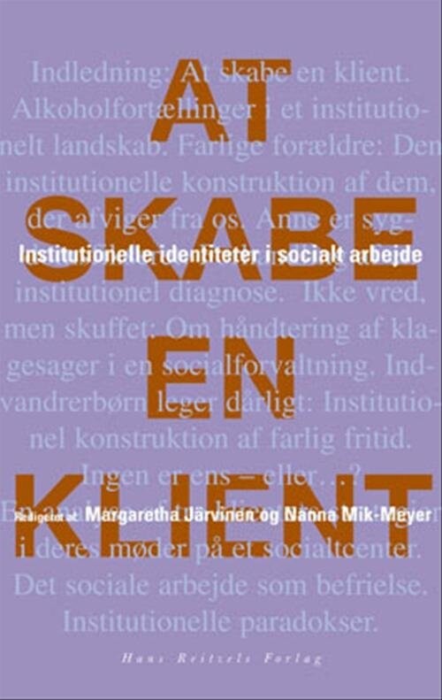 At Skabe En Klient   Nanna Mik Meyer   Bog