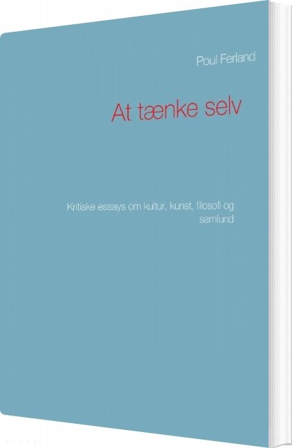 At Tænke Selv   Poul Ferland   Bog