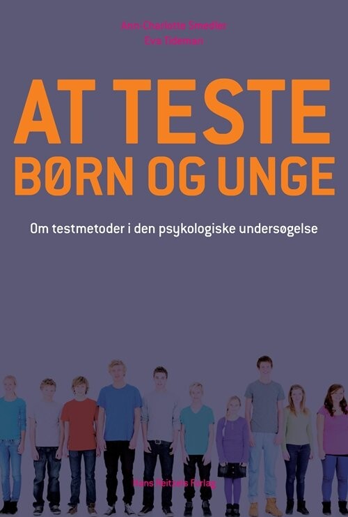 At Teste Børn Og Unge   Ann Charlotte Smedler   Bog