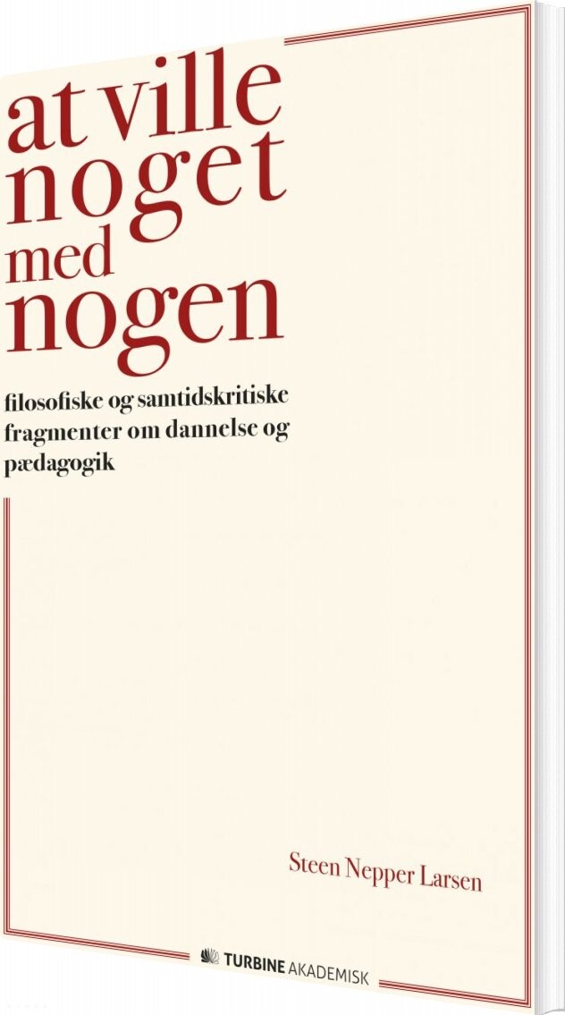 At Ville Noget Med Nogen   Steen Nepper Larsen   Bog