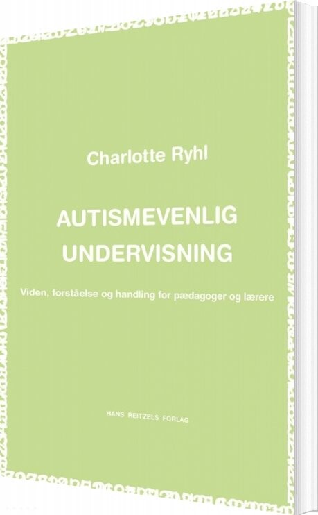 Autismevenlig Undervisning   Charlotte Ryhl   Bog