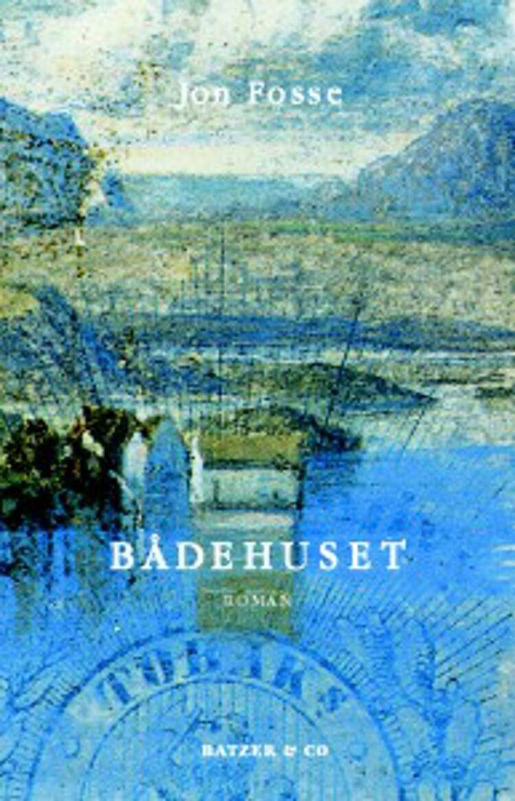 Bådehuset   Jon Fosse   Bog