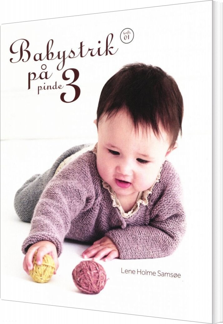 Babystrik På Pinde 3   Hæfte 1   Lene Holme Samsøe   Bog