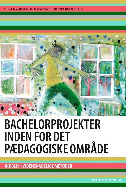 Bachelorprojekter Inden For Det Pædagogiske Område   Nana Vaaben   Bog
