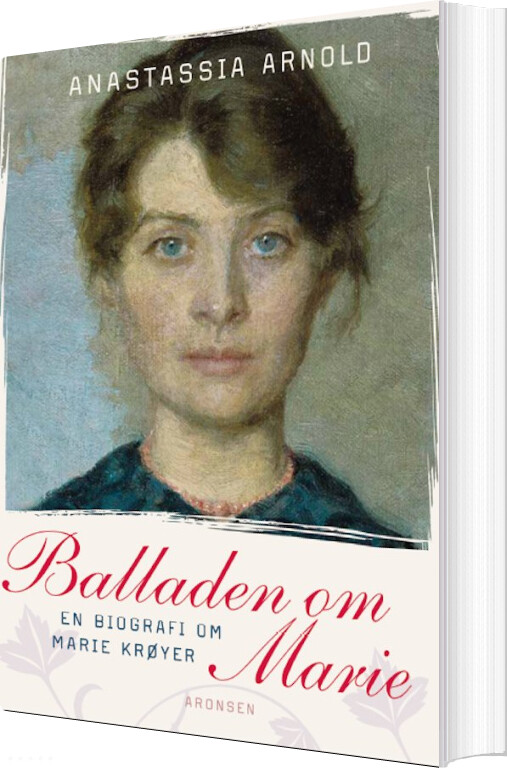 Balladen Om Marie   Anastassia Arnold   Bog