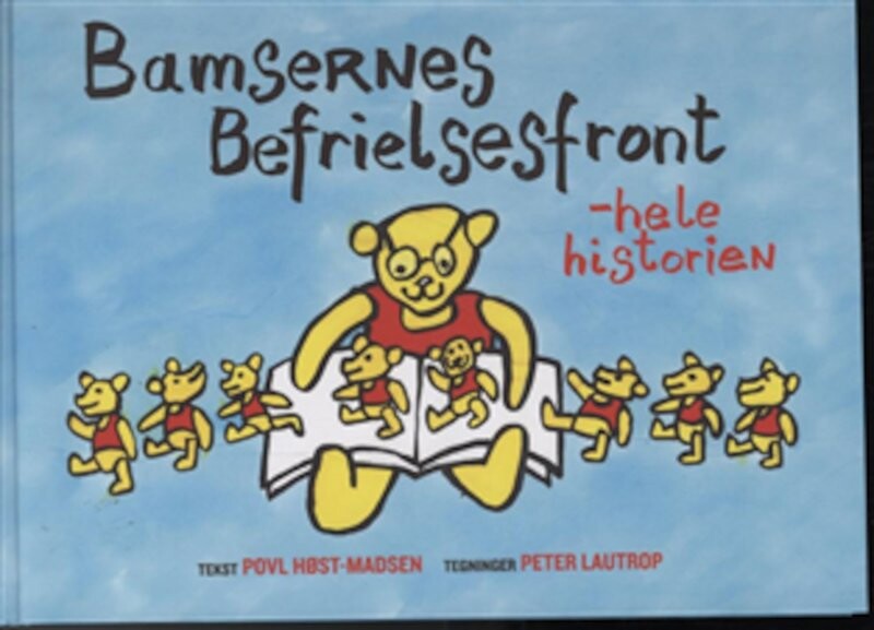 Bamsernes Befrielsesfront   Peter Lautrop   Bog