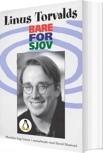 Bare For Sjov   Linus Torvalds   Bog