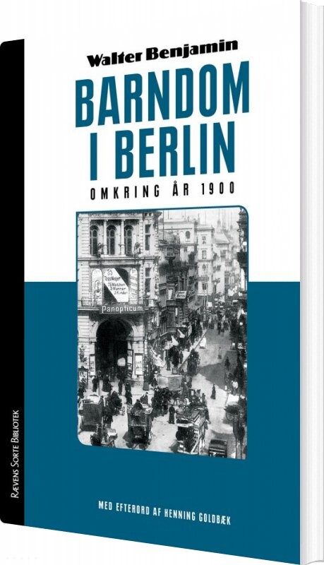 Barndom I Berlin Omkring år 1900   Walter Benjamin   Bog