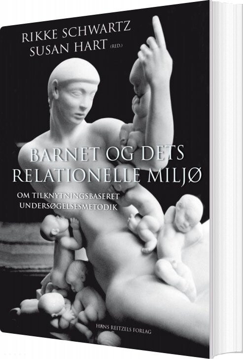 Barnet Og Dets Relationelle Miljø   Kari Kill? N   Bog