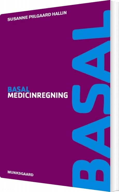 Basal Medicinregning   Susanne Piilgaard Hallin   Bog