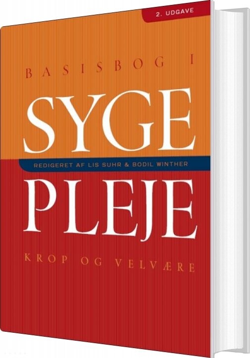 Basisbog I Sygepleje   Kirsten Halskov Madsen   Bog