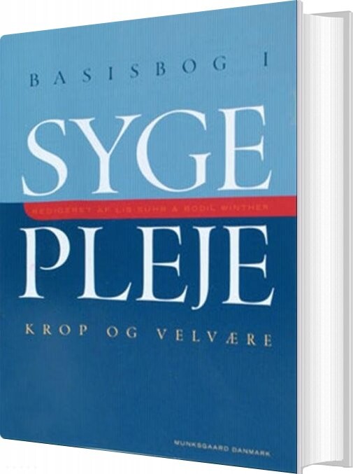 Basisbog I Sygepleje   Søren Bech   Bog