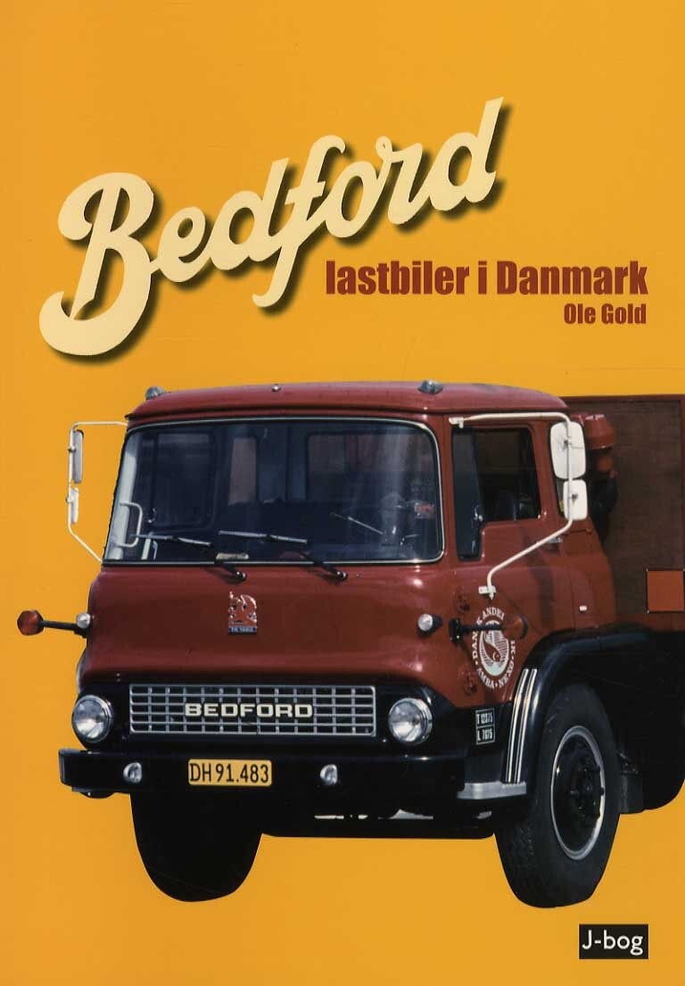Bedford Lastbiler I Danmark   Ole Gold   Bog