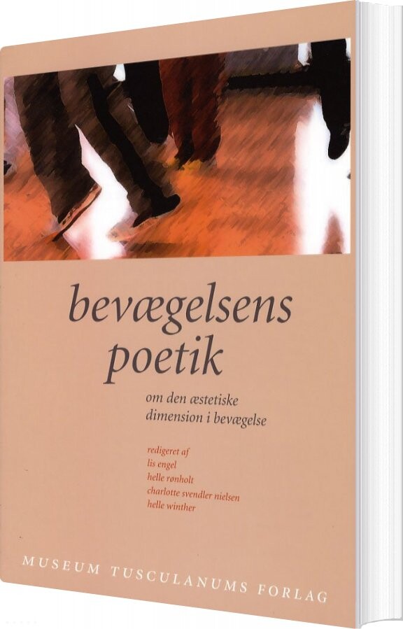 Bevægelsens Poetik   Lis Engel   Bog