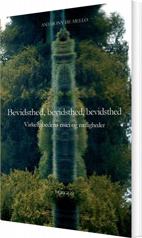 Bevidsthed  Bevidsthed  Bevidsthed   Anthony De Mello   Bog
