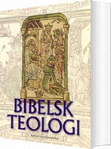 Bibelsk Teologi   Bog