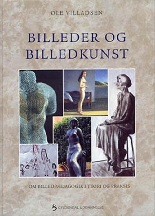 Billeder Og Billedkunst   Ole Villadsen   Bog