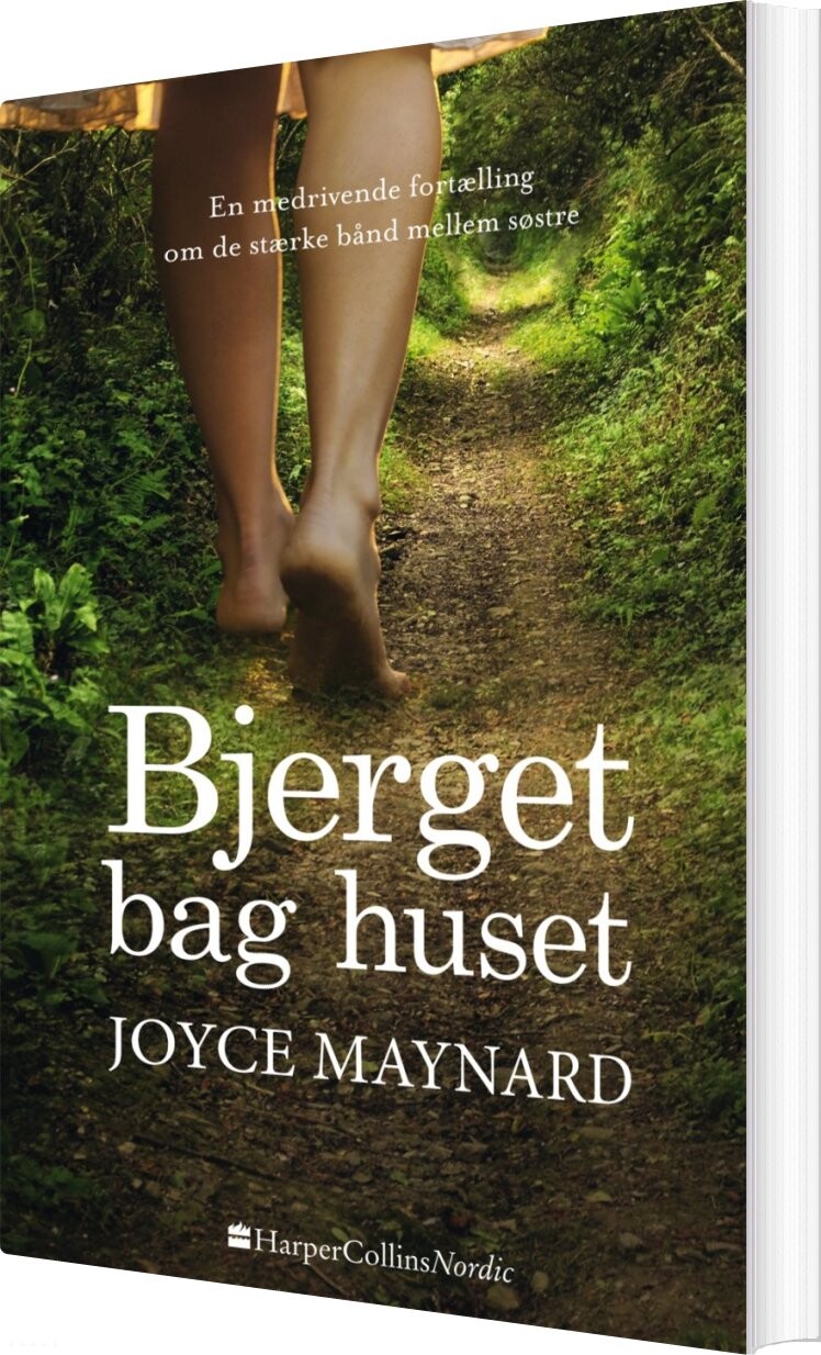 Bjerget Bag Huset   Joyce Maynard   Bog