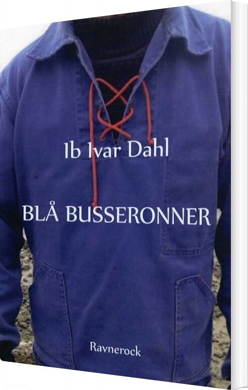 Blå Busseronner   Ib Ivar Dahl   Bog